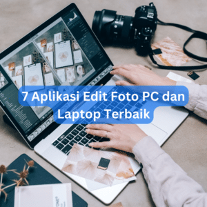 7 Aplikasi Edit Foto Pc Dan Laptop Terbaik