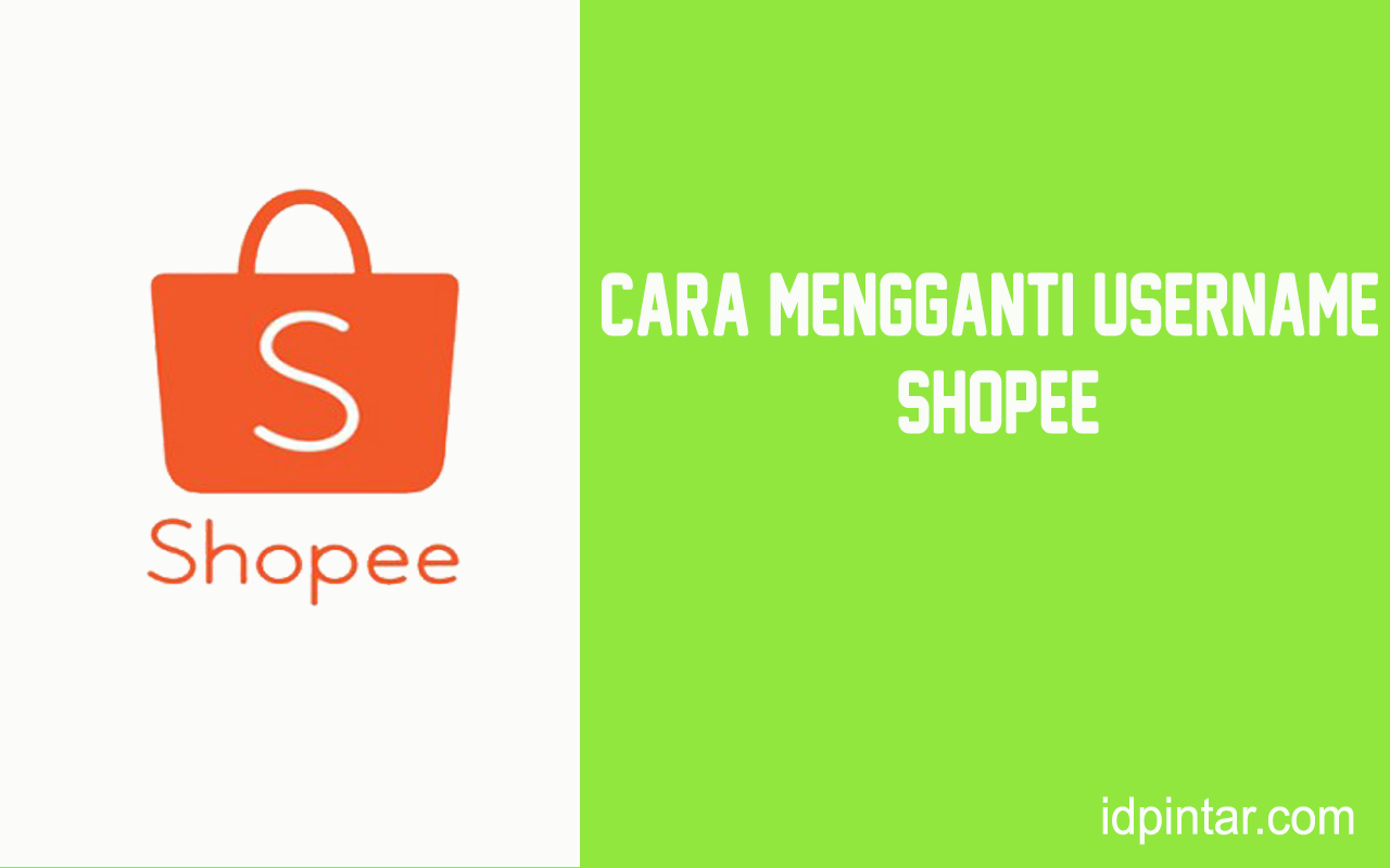 Cara Mengganti Username Shopee