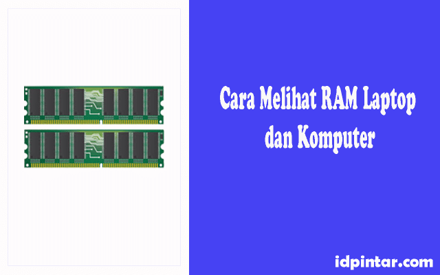 Cara Melihat RAM Laptop