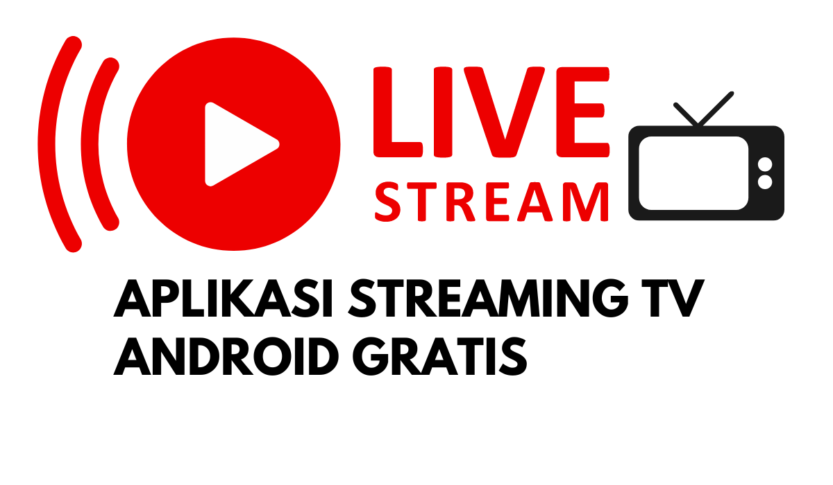 Aplikasi Streaming