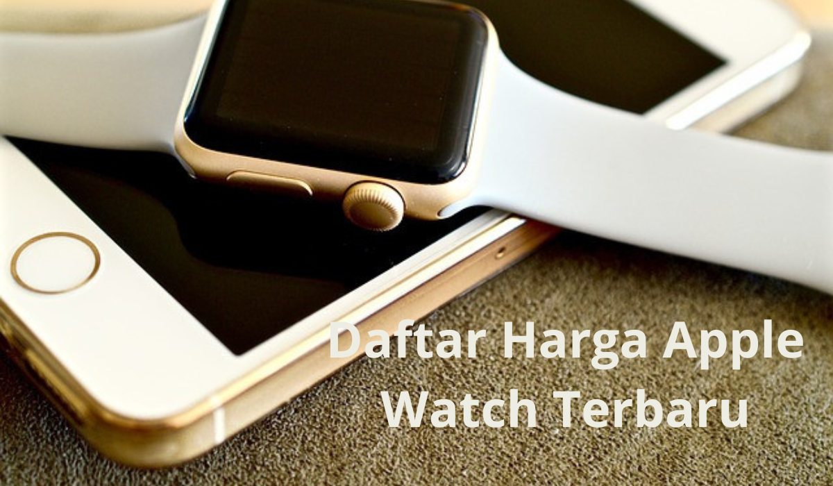 Harga Apple Watch