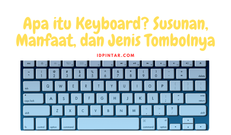 Apa itu Keyboard?