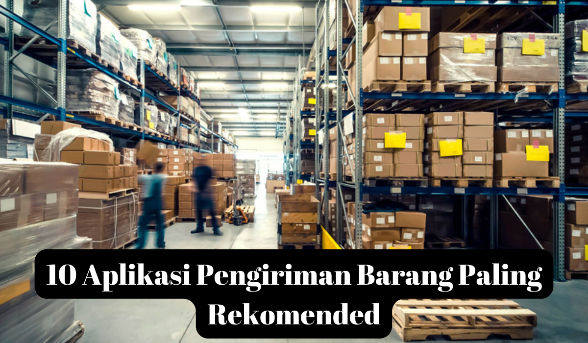 Aplikasi pengiriman barang