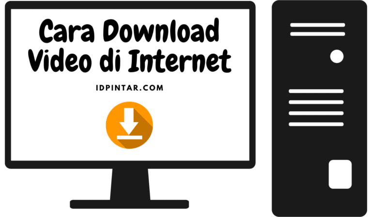 Cara Download Video di Internet