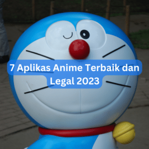 7 Aplikasi Anime Terbaik dan Legal 2023