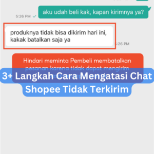 3+ Langkah Cara Mengatasi Chat Shopee Tidak Terkirim