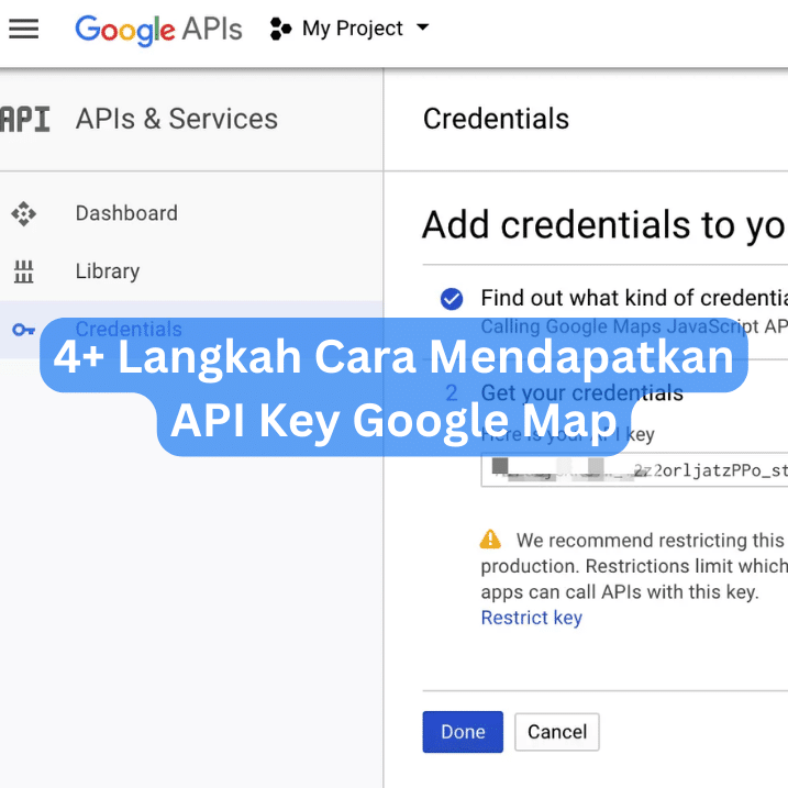 4+ Langkah Cara Mendapatkan API Key Google Map